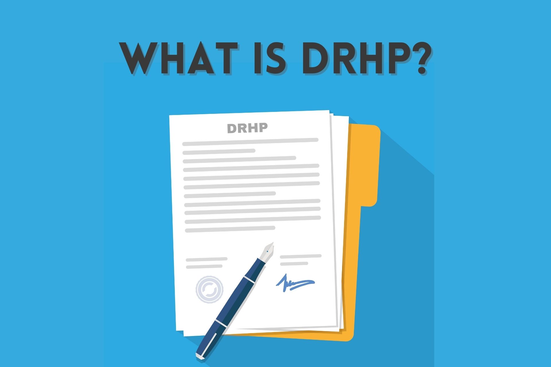 Denta Waters and Infra Solutions has filed DRHP with SEBI for its IPO. What is a DRHP?