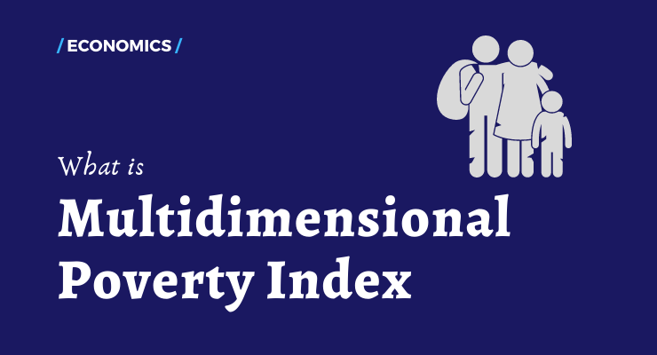 Multidimensional Poverty Index