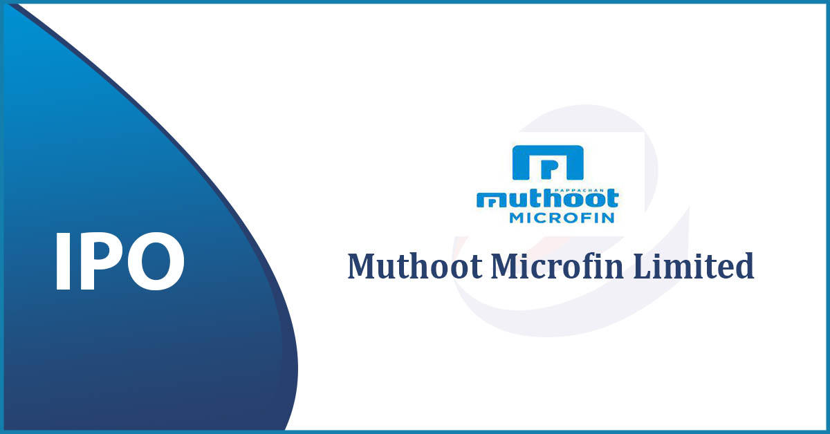 Muthoot Microfin IPO: All you need to know