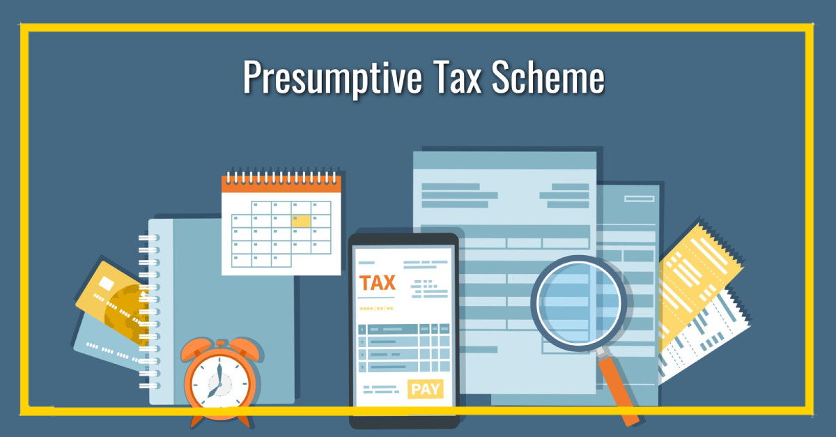 What is Presumptive Taxation?